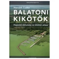 Megújult kézikönyv: Balatoni kikötők