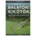 Megújult kézikönyv: Balatoni kikötők