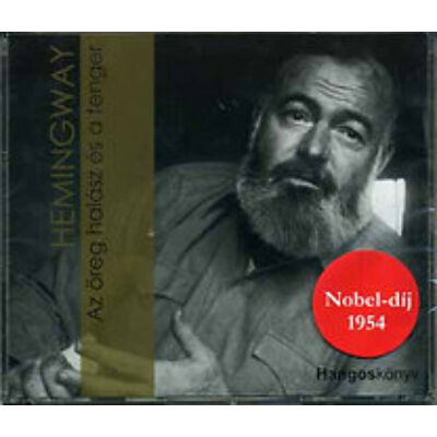 Ernest Hemingway - Az öreg halász és a tenger - hangoskönyv CD-n