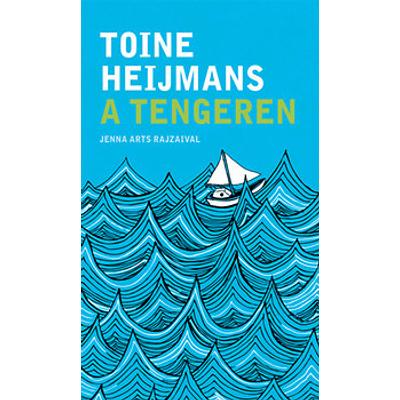 Toine Heijmans - A tengeren