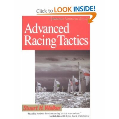 Stuart H. Walker - Advanced Racing Tactics