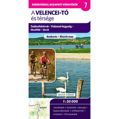 Frigoria - A Velencei-tó és térsége - 1:50000 kerékpártérkép