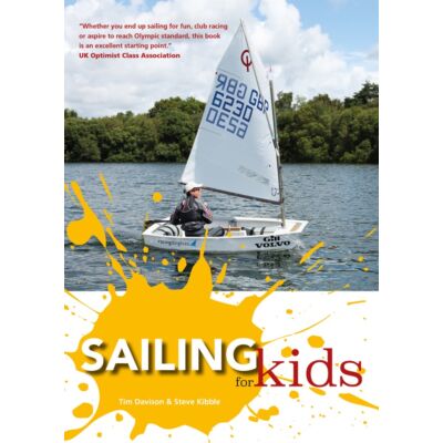 Tim Davison-Steve Kibble - Sailing for Kids  