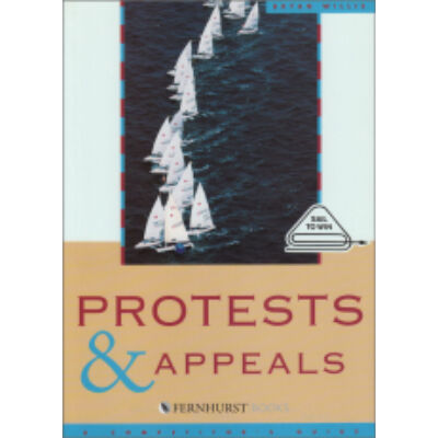 Bryan Willis - Protest and Appeals - Sail to Win  