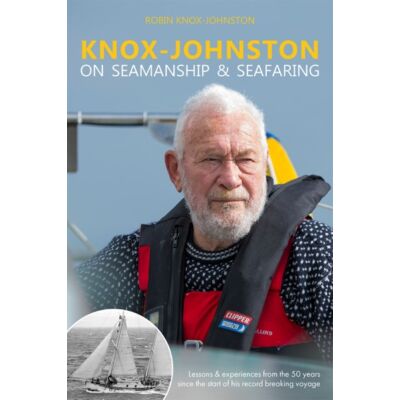 Robin Knox-Johnston - Knox-Johnston on Seamanship & Seafaring  