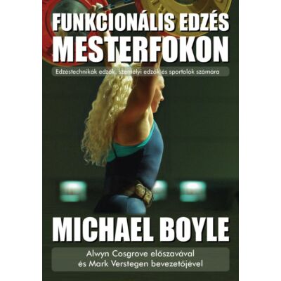 Michael Boyle  - Funkcionális edzés mesterfokon  