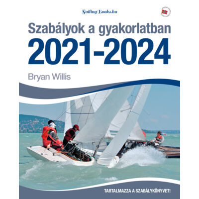 Bryan Willis - Szabályok a gyakorlatban 2021-2024  